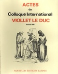 Pierre-Marie Auzas et Yoshio Abe - Actes du colloque international Viollet Le Duc - Paris 1980.