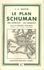 J.F Kövér - LE plan Schuman - Ses mérites-ses risques.