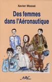 Xavier Massé - Des femmes dans l'aéronautique.