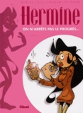 Jean-Philippe Peyraud et Eric Omond - Hermine Tome 3 : On n'arrête pas  le progrès.