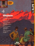 Glénat - L'Alpe N° 4, Eté 1999 : Villégiatures.