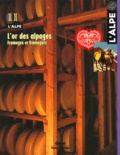  Glénat - L'Alpe N° 11, Avril-juin 20 : L'or des alpages - Fromages et fromagers.