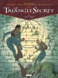 Didier Convard et Denis Falque - Le Triangle Secret Tome 6 : La Parole perdue.