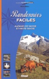 Pierre Millon - Randonnées faciles. - Alpages de Savoie et Haute-Savoie.