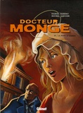 Daniel Bardet et Michel Janvier - Docteur Monge Tome 6 : La part d'ombre.