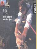  Glénat - L'Alpe N° 19, Avril-juin 20 : Des sports et des jeux.