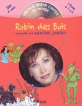 Marlène Jobert - Robin des Bois. - Livre-CD.