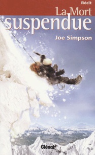 Joe Simpson - La mort suspendue.