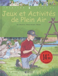  Anonyme - Jeux et activités de Plein Air.