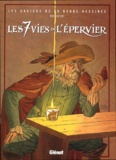 Patrick Cothias et Henri Filippini - Les 7 Vies de l'Epervier  : .