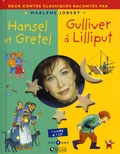 Marlène Jobert - Hansel et Gretel ; Gulliver à Lilliput. 1 CD audio