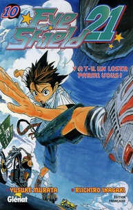 Riichiro Inagaki et Yusuke Murata - Eye Shield 21 Tome 10 : Y a-t-il un loser parmi vous ?.