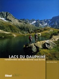 Jean-Michel Pouy - Lacs du Dauphiné - Randonnées de Belledonne aux Ecrins.
