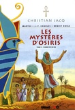 Christian Jacq et Maryse Charles - Les Mystères d'Osiris Tome 2 : L'arbre de vie.