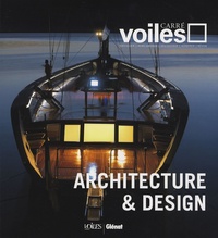 Antoine Sézérat et Antoine Ricardou - Carré Voiles N° 8, mars-mai 2007 : Architecture & design.