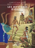 Maryse Charles et Jean-François Charles - Les Mystères d'Osiris Tome 3 : La conspiration du mal.