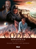 Arnaud Delalande et Yvon Bertorello - Codex Sinaïticus Tome 3 : Yhwh, la révélation finale.