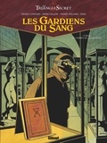 Didier Convard et Denis Falque - Les Gardiens du Sang Tome 3 : Le carnet de Cagliostro.