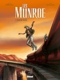 Christian Perrissin et Boro Pavlovic - Les Munroe Tome 2 : Magadi Train.