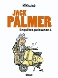  Pétillon - Jack Palmer  : Enquêtes puissance 4 - Les disparus d'Apostrophe ; Le chanteur de Mexico ; Le prince de la BD ; Le pékinois.