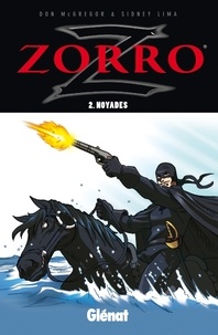 Sidney Lima et Don McGregor - Zorro Tome 2 : Noyades.