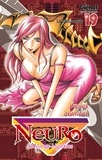 Yusei Matsui - Neuro Tome 19 : La reine sorcière.