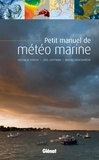 Michel Hontarrède et Joël Hoffman - Petit manuel de météo marine.