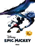 Peter David et Fabio Celoni - Epic Mickey  : L'origine.
