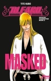 Tite Kubo - Bleach  : Masked - Official character book 2.