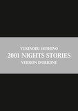 Yukinobu Hoshino - 2001 Nights Stories - Version d'origine - Special Edition.