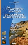 Jean-Michel Pouy - Randonnées sauvages Belledonne Grandes Rousses.