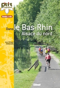 Jean-Philippe Perrusson - Balades à vélo dans le Bas-Rhin - Alsace du nord.
