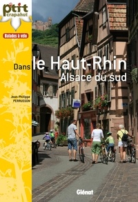 Jean-Philippe Perrusson - Balades à vélo dans le Haut-Rhin - Alsace du sud.