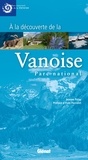 Jeanne Palay - A la découverte de la Vanoise, Parc national.