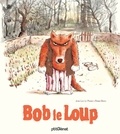 Jean-Luc Le Pogam et Ronan Badel - Bob le Loup.