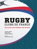Antoine Aymond et Nemer Habib - Rugby clubs de France - Des clubs, des hommes, une passion.