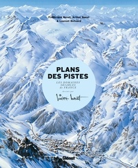 Frédérique Novat et Arthur Novat - Plans des pistes - Les domaines skiables de France dessinés par Pierre Novat.