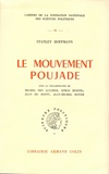 Stanley Hoffmann - Le mouvement Poujade.