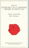 Jacques Capdevielle et René Mouriaux - Mai 68, l'entre-deux de la modernité - Histoire de trente ans.