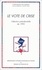Pascal Perrineau et Colette Ysmal - Le vote de crise - L'élection présidentielle de 1995.