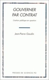 Jean-Pierre Gaudin - Gouverner Par Contrat. L'Action Publique En Question.