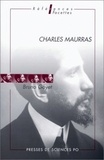 Bruno Goyet - Charles Maurras.