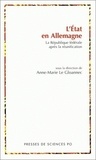 Anne-Marie Le Gloannec - L'Etat En Allemagne. La Republique Federale Apres La Reunification.