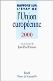 Jean-Paul Fitoussi - Rapport sur l'état de l'Union européenne 2000.