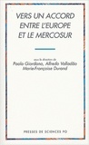 Brasileiro de relaçäoes intern Centro et D'études politiques chaire mer Institut - Vers un accord entre l'Europe et le Mercosur.