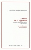 Nicolas Jabko et Yannick Rumpala - L'année de la régulation N° 8, 2004-2005 : La Mondialisation : idées et espaces.