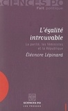 Eléonore Lépinard - L'égalité introuvable - La parité, les féministes et la République.