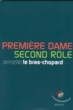 Armelle Le Bras-Chopard - Première dame second rôle.