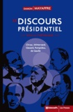 Damon Mayaffre - Le discours présidentiel sous la Ve République - Chirac, Mitterrand, Giscard, Pompidou, de Gaulle.