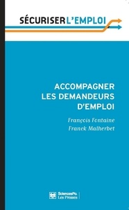 François Fontaine et Franck Malherbet - Accompagner les demandeurs d'emploi.